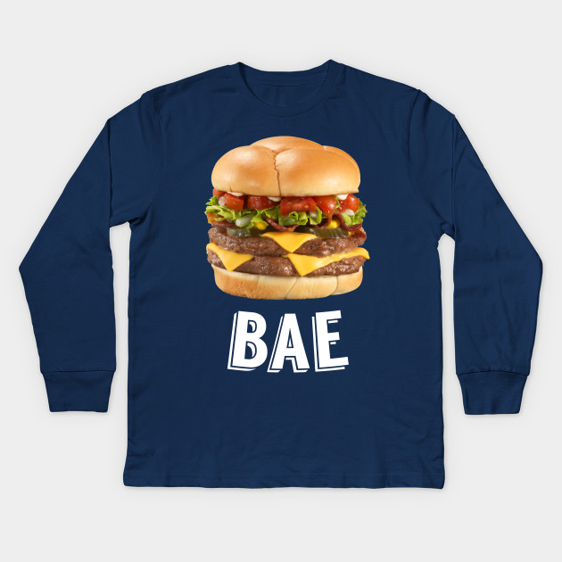 Burger is Bae